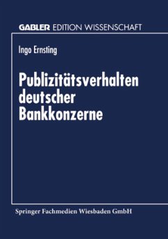 Publizitätsverhalten deutscher Bankkonzerne - Ernsting, Ingo