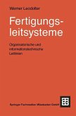 Fertigungsleitsysteme