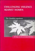 Challenging Violence Against Women: The Canadian Experience