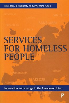 Services for homeless people - Edgar, Bill; Doherty, Joe; Mina-Coull, Amy