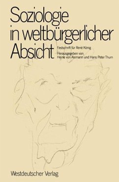 Soziologie in weltbürgerlicher Absicht - Alemann, Heine von;Thurn, Hans P.