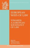 European Ways of Law