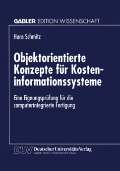 Objektorientierte Konzepte für Kosteninformationssysteme - Schmitz, Hans