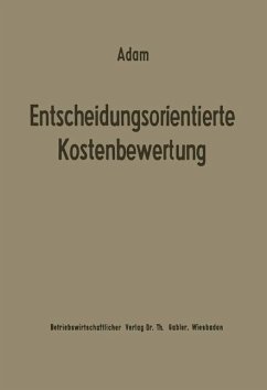 Entscheidungsorientierte Kostenbewertung