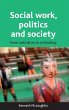 Social work, politics and society - Bild 1