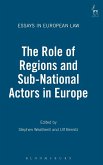 Role of Regions and Sub-National Actors in Europe