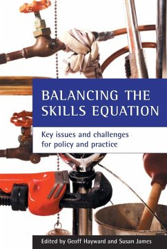 Balancing the skills equation - Hayward, Geoff / James, Susan (eds.)