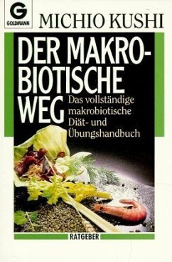 Der makrobiotische Weg