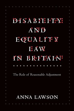 Disability and Equality Law in Britain - Lawson, Anna