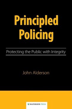 Principled Policing - Alderson, John; Alderson, J. C.; Alderson