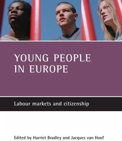 Young People in Europe - Bradley, Harriet / Hoof, Jacques van (eds.)