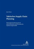 Taktisches Supply Chain Planning Taktisches Supply Chain Planning