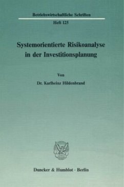 Cover Systemorientierte Risikoanalyse in der Investitionsplanung.