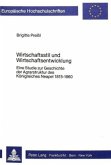 Wirtschaftsstil und Wirtschaftsentwicklung Wirtschaftsstil und Wirtschaftsentwicklung
