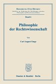 Philosophie der Rechtswissenschaft.