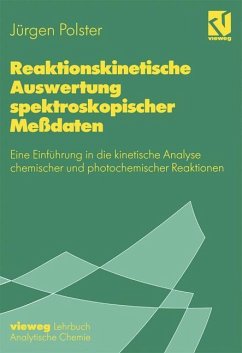 Reaktionskinetische Auswertung spektroskopischer Meßdaten - Polster, Jürgen