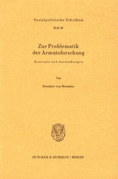 Zur Problematik der Armutsforschung. - Brentano, Dorothee von