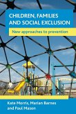 Children, families and social exclusion