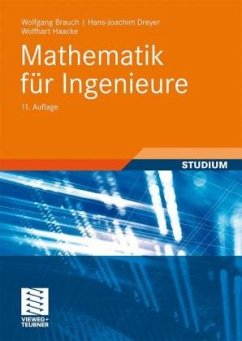 Mathematik für Ingenieure - Brauch, Wolfgang; Dreyer, Hans-Joachim; Haacke, Wolfhart