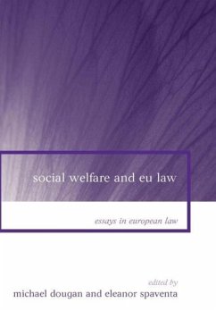 Social Welfare and EU Law - Dougan, Michael / Spaventa, Eleanor (eds.)