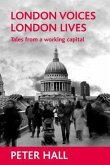 London Voices, London Lives