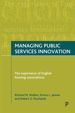 Managing public services innovation - Walker, Robert M.; Jeanes, Emma L.; Rowlands, Robert O.