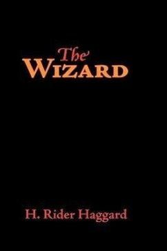 The Wizard, Large-Print Edition - Haggard, H. Rider