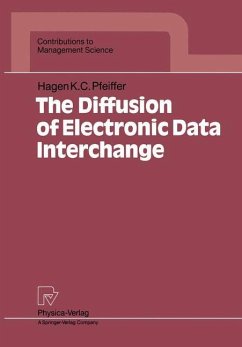 The Diffusion of Electronic Data Interchange - Pfeiffer, Hagen K. C.