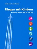 Fliegen mit Kindern