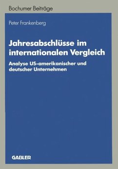Jahresabschlüsse im internationalen Vergleich - Frankenberg, Peter