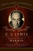 C.S. Lewis: Latter-Day Truths in Narnia