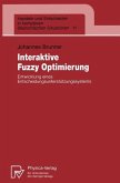 Interaktive Fuzzy Optimierung