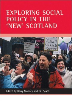 Exploring Social Policy in the 'New' Scotland - Mooney, Gerry / Scott, Gill (eds.)