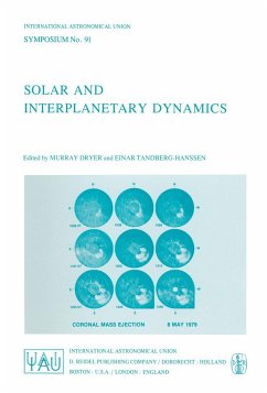 Solar and Interplanetary Dynamics - Dryer, M. / Tandberg-Hanssen, Einar (eds.)