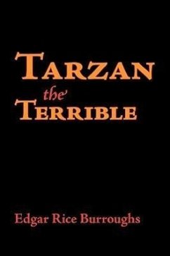 Tarzan the Terrible, Large-Print Edition - Burroughs, Edgar Rice