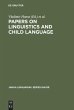 Papers on Linguistics and Child Language - Bild 1