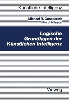 Logische Grundlagen der Künstlichen Intelligenz - Genesereth, Michael R.; Nilsson, Nils J.