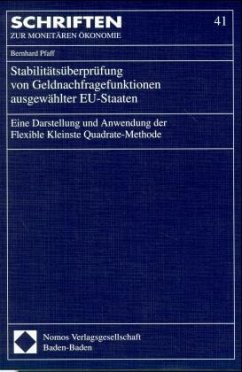 Stabilitätsprüfung von Geldnachfragefunktionen ausgewählter EU-Staaten - Pfaff, Bernhard