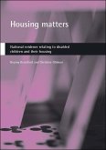 Housing Matters: National Evidence Relating to Disabled Children and Their Housing
