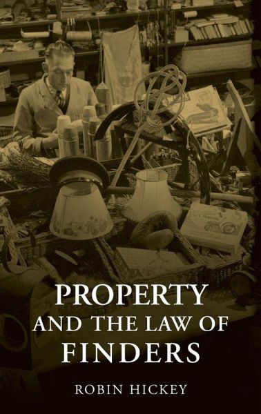 Property and the Law of Finders Property and the Law of Finders