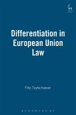 Differentiation in European Union Law