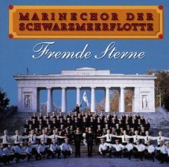 Fremde Sterne - Marinechor der Schwarzmeerflotte