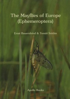 The Mayflies of Europe (Ephemeroptera) - Bauernfeind, Ernst; Soldan, Tomas