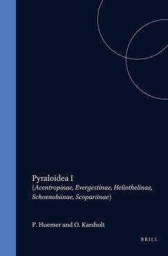 Pyraloidea I: (Acentropinae, Evergestinae, Heliothelinae, Schoenobiinae, Scopariinae) - Goater, Barry; Nuss, Matthias; Speidel, Wolfgang