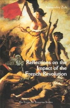 Reflections on the Impact of the French Revolution - Zub, Alexandru