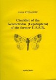 Check List of the Geometridae of the Former U.S.S.R.