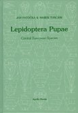 Lepidoptera Pupae. Central European Species (2 Vols.)