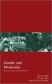 Gender and Modernity: Perspectives from Asia and the Pacific Volume 4