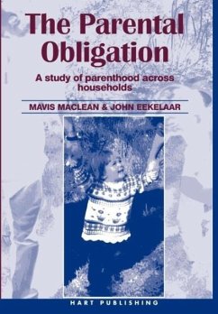 The Parental Obligation - Maclean, Mavis; Eekelaar, John; Maclean, M.