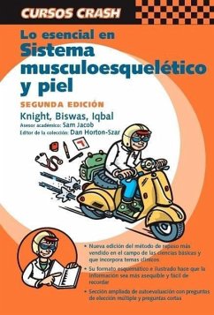 Lo Esencial En Sistema Musculoesquel?tico y Piel - Knight, Sian Biswas, Sona